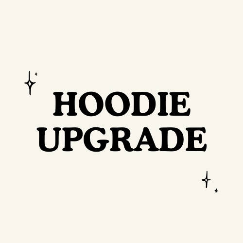 Hoodie Upgrade