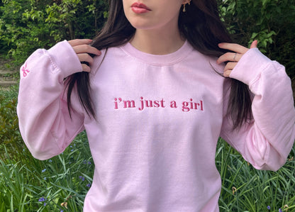 I'm Just a Girl Sweater